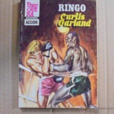 Libros de segunda mano: RINGO / CURTIS GARLAND - DOBLE JUEGO 57 - BRUGUERA ACCION - 1983 - MUY BIEN CONSERVADA. Lote 51530227