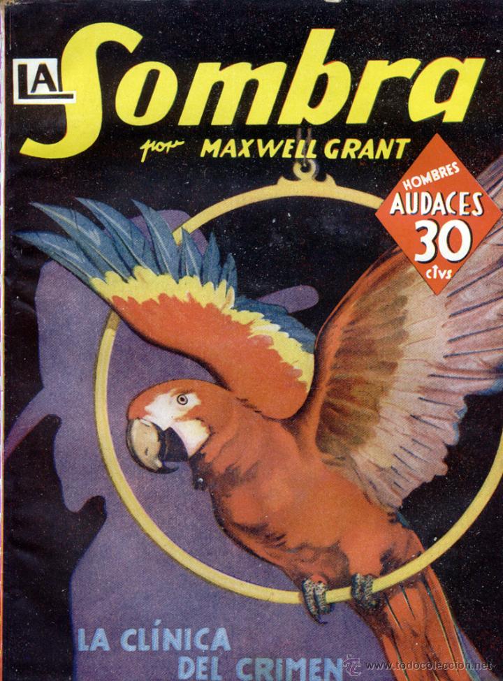Libros de segunda mano: La cl&iacute;nica del crimen. Col. Hombres Audaces / La sombra 1942