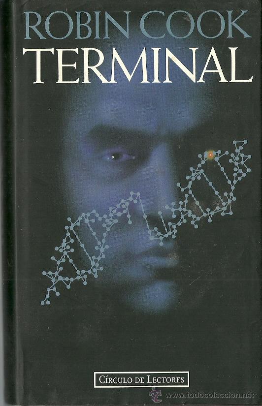 Libros de segunda mano: Robin Cook-Terminal.Circulo de lectores.1994.