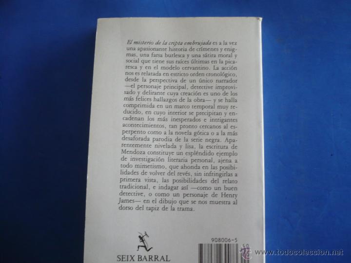 Libros de segunda mano: LIBRO - EL MISTERIO DE LA CRIPTA EMBRUJADA - EDUARDO MENDOZA - Foto 3