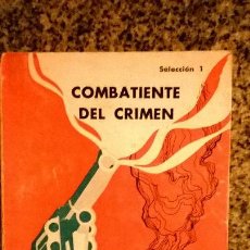 Libros de segunda mano: COMBATIENTE DEL CRIMEN, POR ALBERT LEOMIS - EDICIONES INTRIGA - ARGENTINA - 1976. Lote 53863863