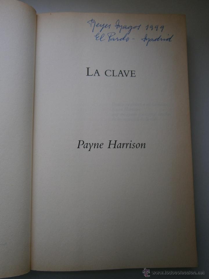 Libros de segunda mano: LA CLAVE PAYNE HARRISON EDICIONES B 1997 EC - Foto 9