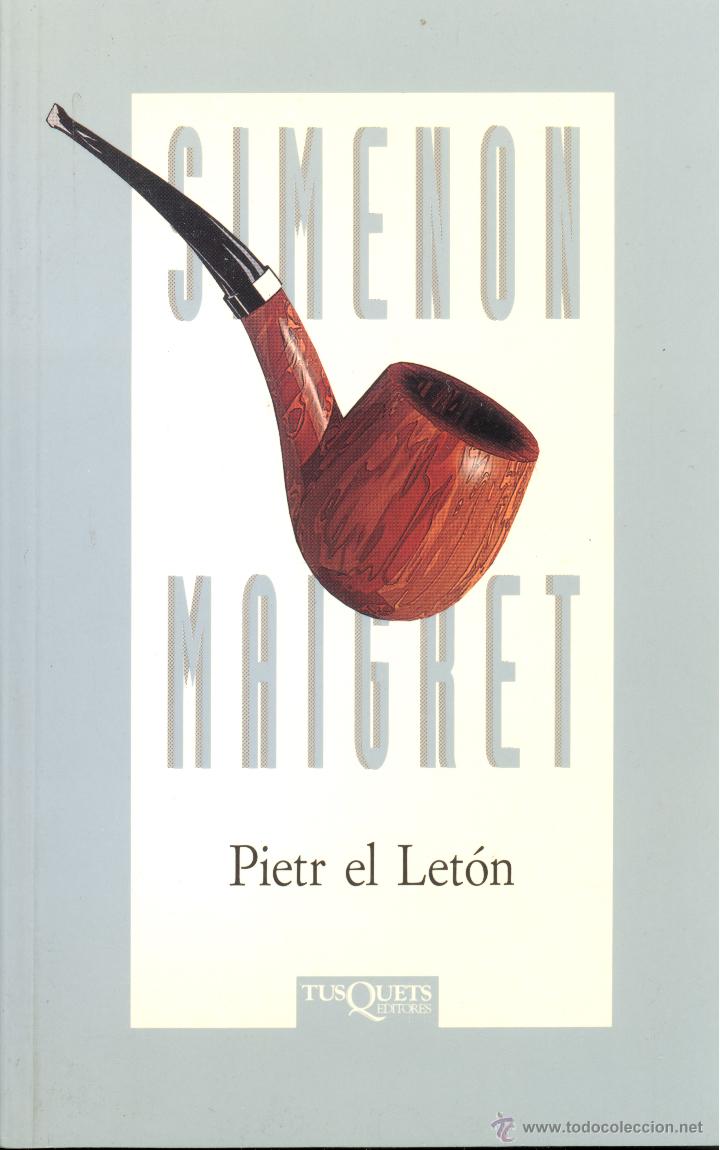 Libros de segunda mano: PIETR EL LET&Oacute;N - GEORGES SIMENON - Foto 1