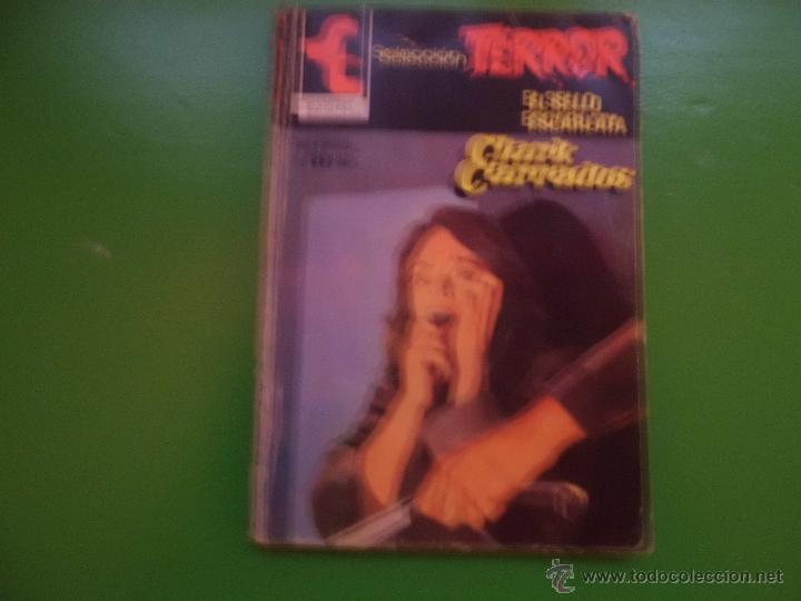 Libros de segunda mano: SELECCION TERROR N&ordm; 475 EL SELLO ESCARLATA CLARK CARRADOS