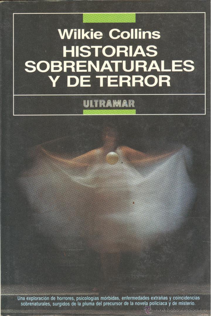 Libros de segunda mano: HISTORIAS SOBRENATURALES Y DE TERROR - WILKIE COLLINS