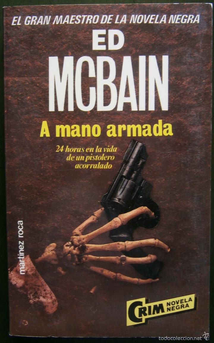 Libros de segunda mano: A mano Armada - Ed Mcbain - Foto 1