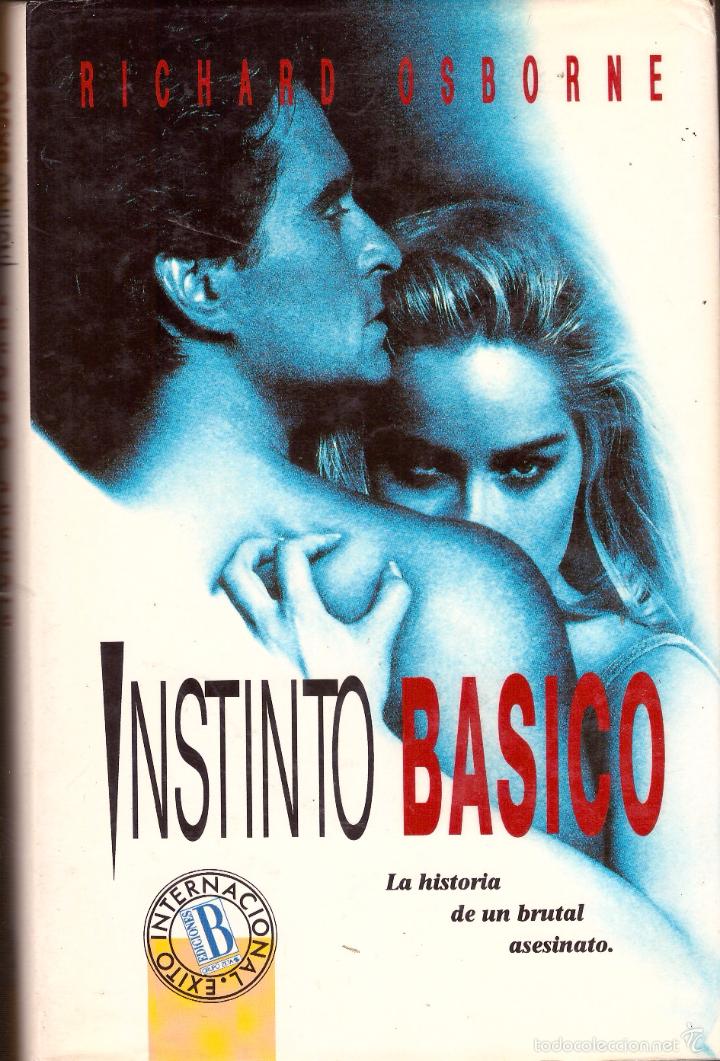 Libros de segunda mano: Instinto basico - Richard Osborne; Ediciones B (c-d-a) - Foto 1