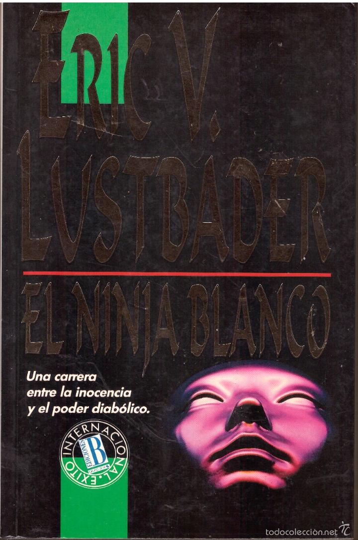 Libros de segunda mano: El ninja blanco - Eric Lustbader - Foto 1