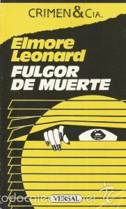 Libros de segunda mano: Fulgor de muerte &ndash; Elmore Leonard - Foto 1