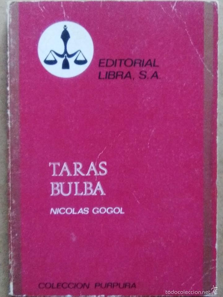 Libros de segunda mano: TARAS BULBA (NICOLAS GOGOL) - EDITORIAL LIBRA - Foto 1
