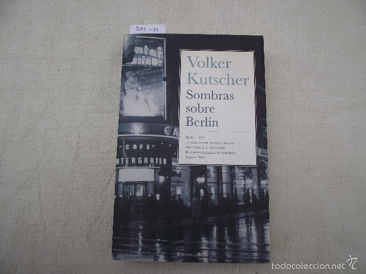 Libros de segunda mano: SOMBRAS SOBRE BERL&Iacute;N, KUTSCHER, VOLKER, 2010