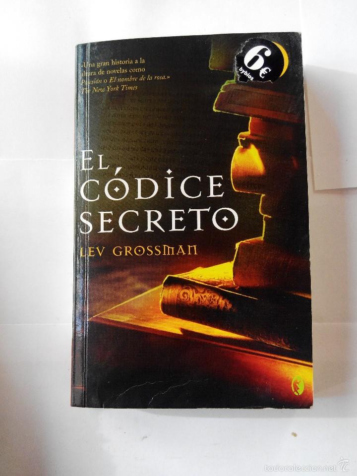 Libros de segunda mano: LEV GROSSMAN - EL CODICE SECRETO - Foto 1