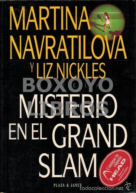 Libros de segunda mano: NAVRATILOVA, Martina/ NICKELS, Liz. Misterio en el Grand Slam