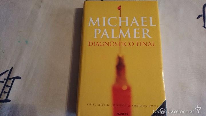 Libros de segunda mano: DIAGN&Oacute;STICO FINAL, MICHAEL PALMER - Foto 1