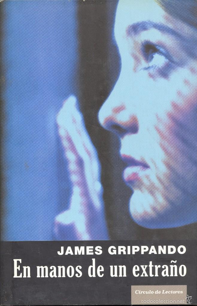 Libri di seconda mano: EN MANOS DE UN EXTRA&Ntilde;O - JAMES GRIPPANDO