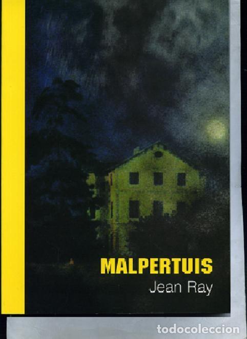 Libros de segunda mano: RAY,Jean,, MALPERTUIS . . . - Foto 1