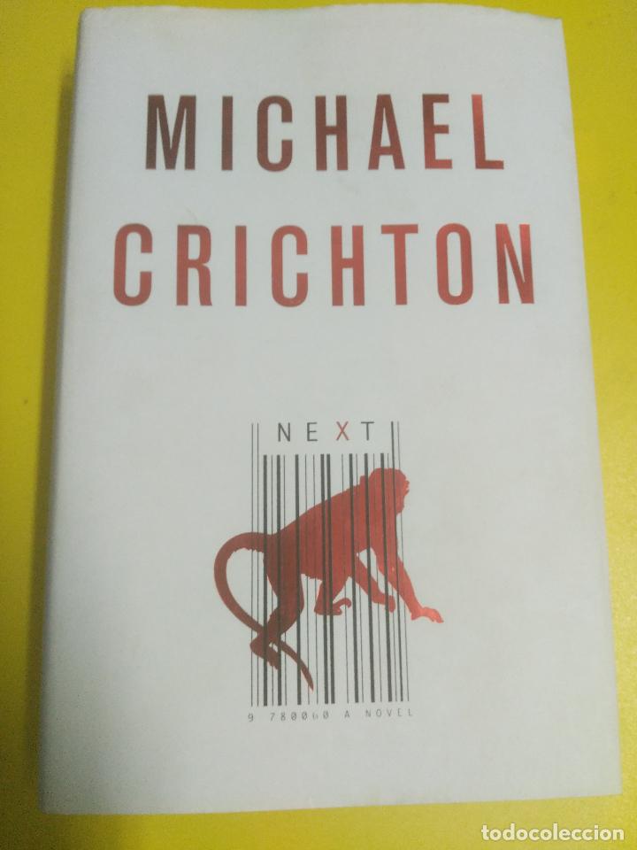 Libros de segunda mano: MICHAEL CRICHTON - NEXT - Foto 1