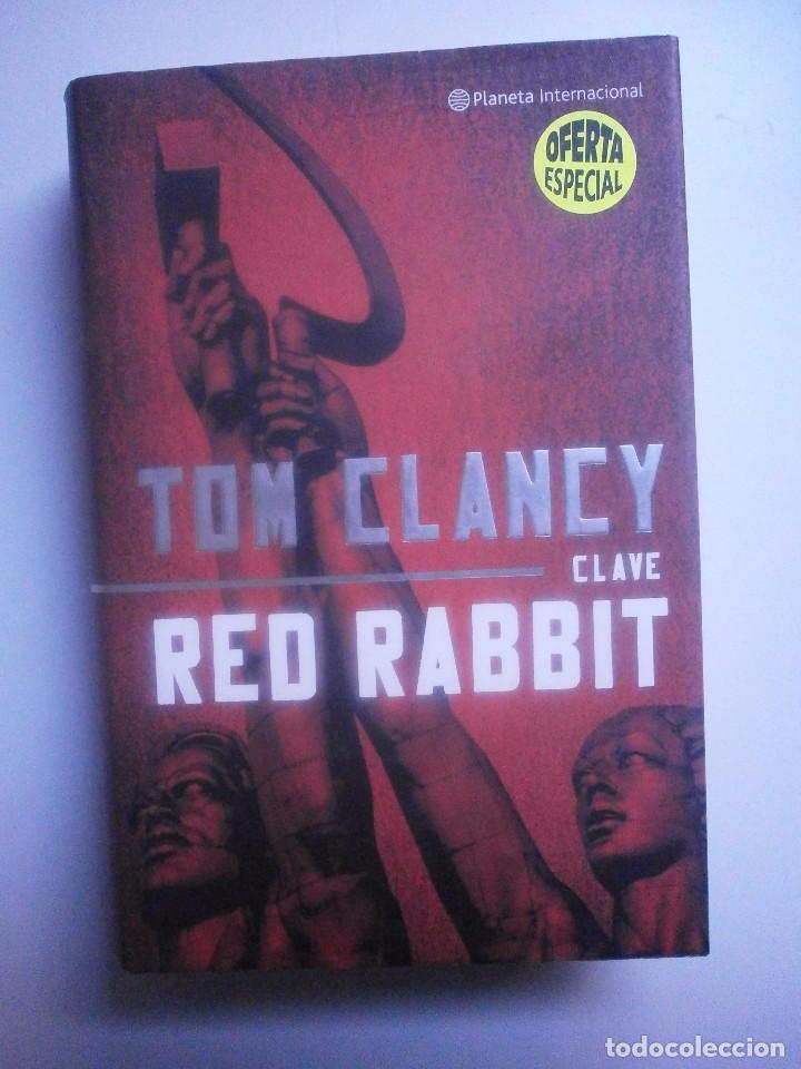 Libros de segunda mano: CLAVE RED RABBIT. TOM CLANCY - Foto 1