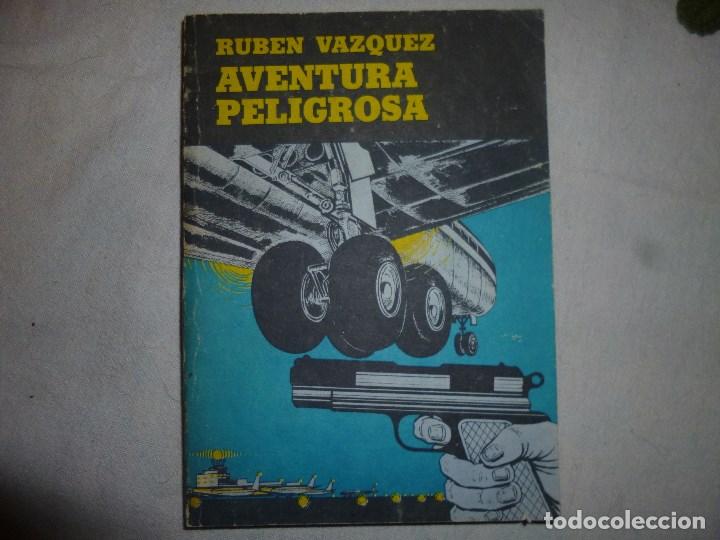 Gebrauchte B&uuml;cher: Una aventura peligrosa Ruben Vazquez ediciones Union Cuba