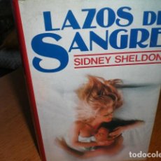 Libros de segunda mano: LAZOS DE SANGRE POR SIDNEY SHELDON. Lote 69540189