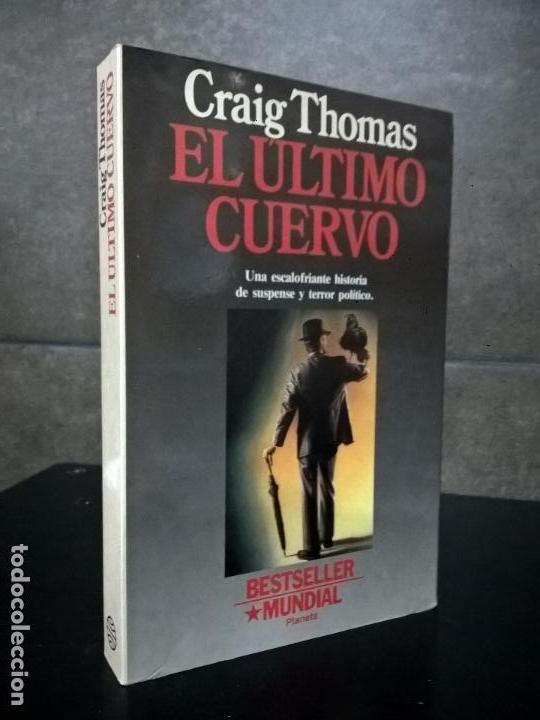 Libros de segunda mano: EL ULTIMO CUERVO, CRAIG THOMAS - Foto 1