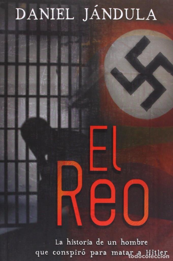 Libros de segunda mano: El Reo - Daniel J&aacute;ndula - Foto 1