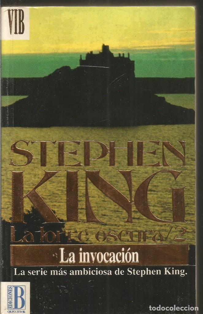 Libros de segunda mano: STEPHEN KING. LA INVOCACION. EDICIONES B - Foto 1