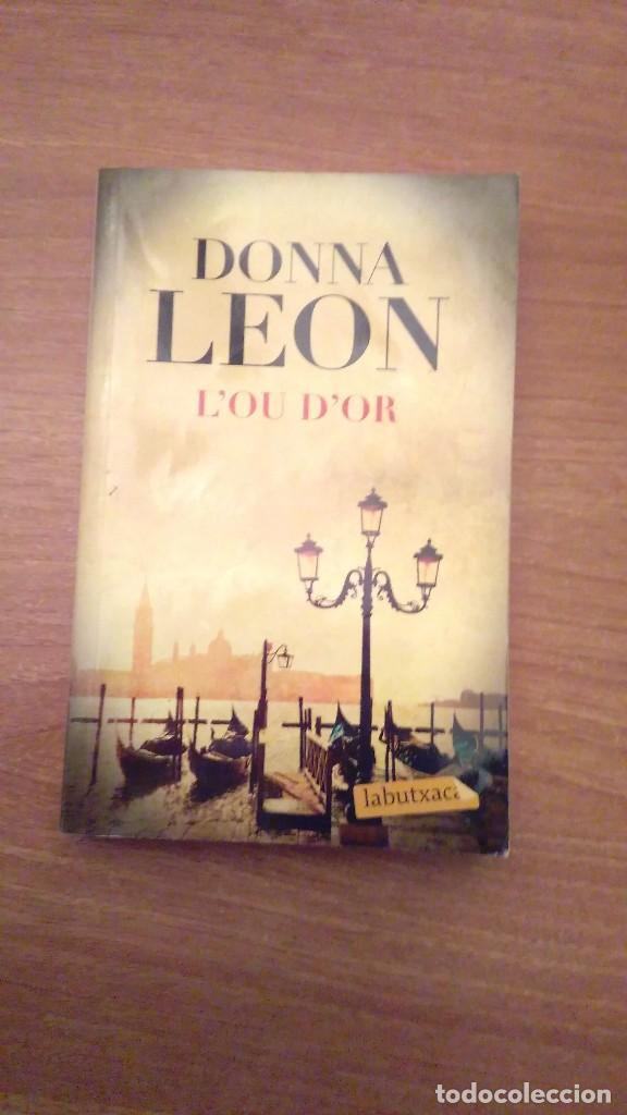 Libros de segunda mano: DONNA LEON - L&acute;OU D&acute;OR - Foto 1