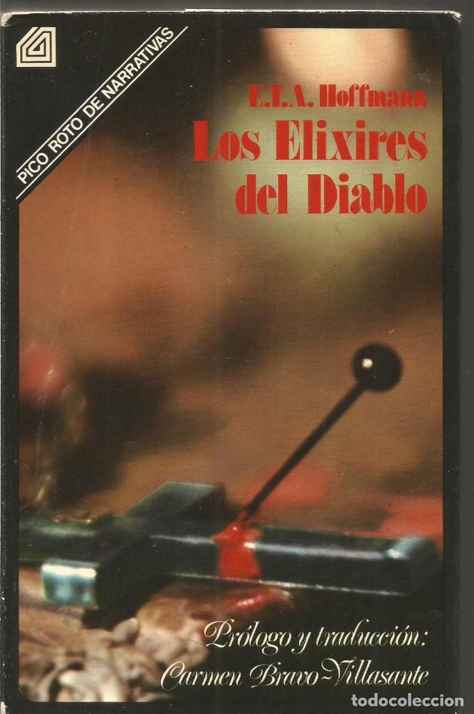 Libros de segunda mano: E.T.A. HOFFMANN. LOS ELIXIRES DEL DIABLO. - Foto 1