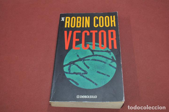 Libros de segunda mano: Vector - Robin Cook - DEBOLSILLO - Foto 1