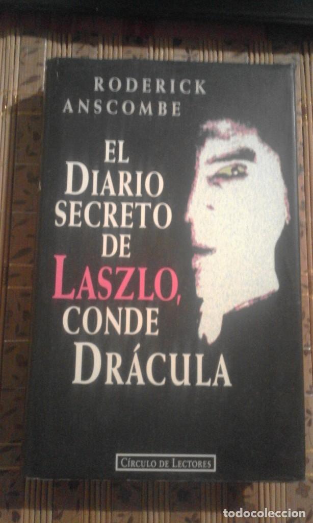 Libros de segunda mano: El diario secreto de Laszlo, conde Dr&aacute;cula - Roderick Anscombe