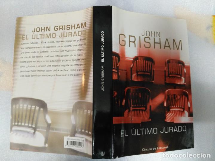 Libros de segunda mano: EL &Uacute;LTIMO JURADO. JOHN GRISHAM - Foto 2