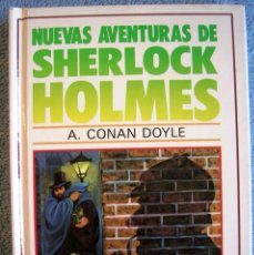 Libros de segunda mano: NUEVAS AVENTURAS DE SHERLOCK HOLMES - CONAN DOYLE - EDIT. SUSAETA, CON ILUSTRACIONES EN 1991.. Lote 77475021
