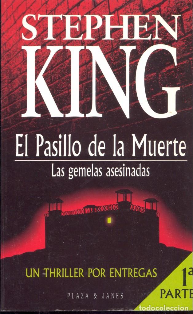 Gebrauchte B&uuml;cher: EL PASILLO DE LA MUERTE. 1&ordf; PARTE. LAS GEMELAS ASESINADAS - STEPHEN KING