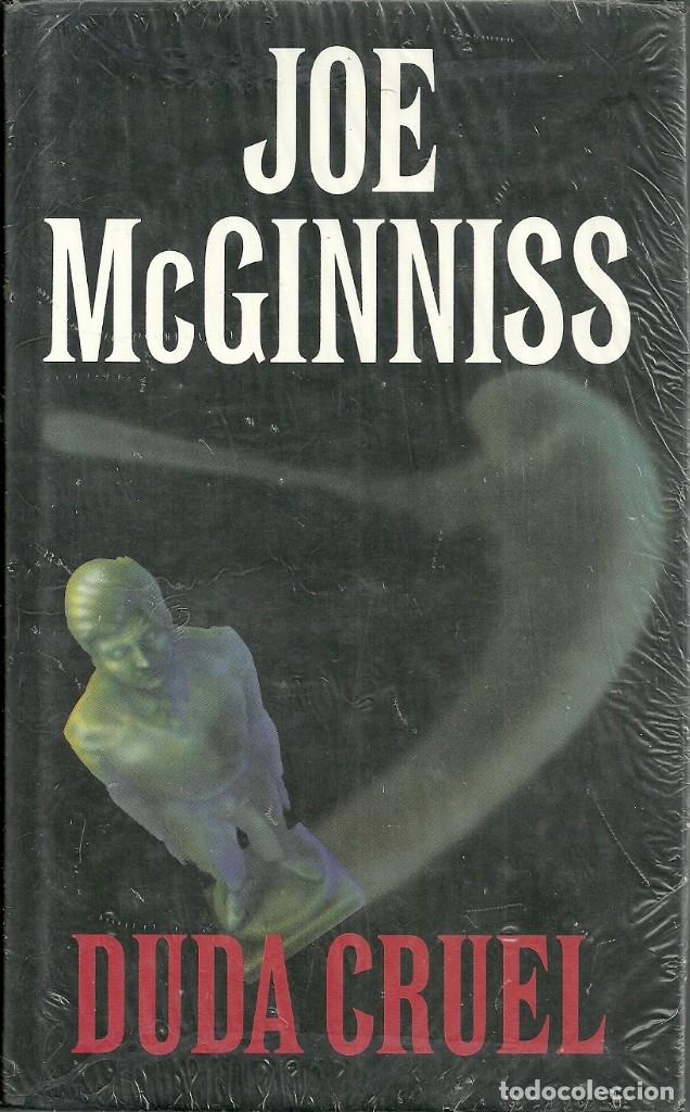 Libros de segunda mano: Joe McGinniss-Duda Cruel.C&iacute;rculo de lectores.1993.
