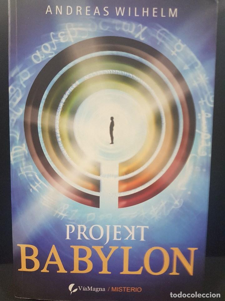 Libros de segunda mano: PROJEKT BABYLON. ANDREAS WILHELM - Foto 1