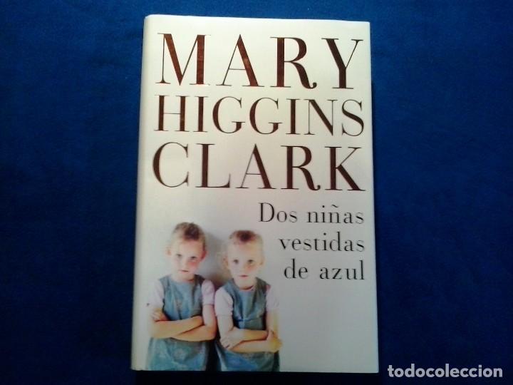 mary higgins clark: dos niñas vestidas de azul. - Compra venta en  todocoleccion