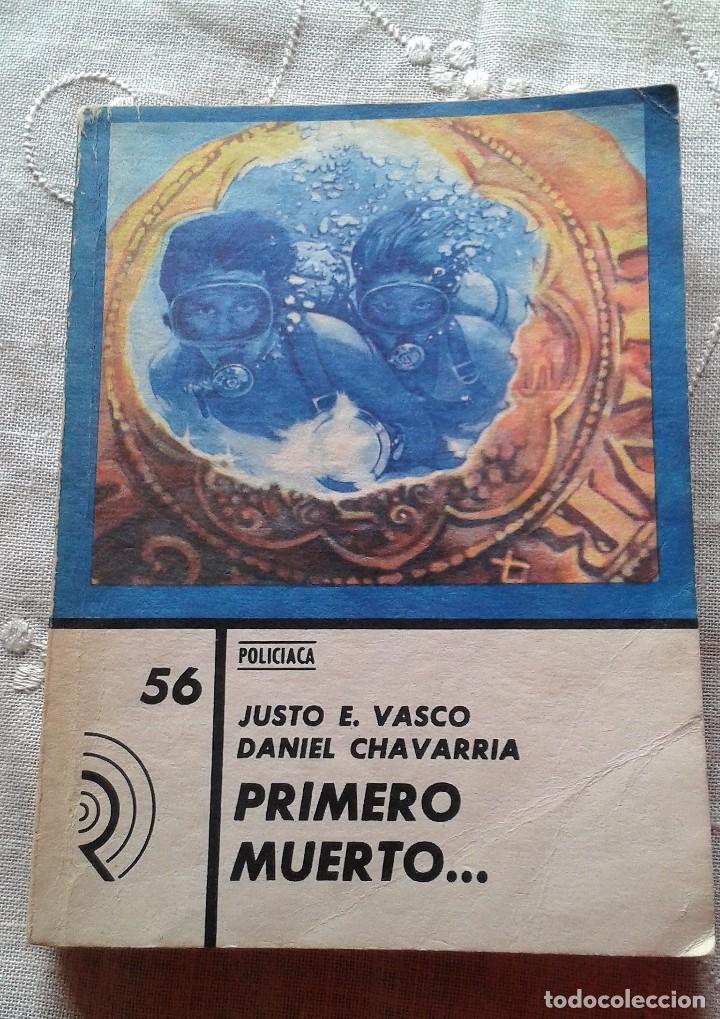 Libri di seconda mano: PRIMERO MUERTO COLECCI&Oacute;N RADAR N&ordm; 56 POLICIACA EDITORIAL LETRAS CUBANAS- &Uacute;NICO EN TC-