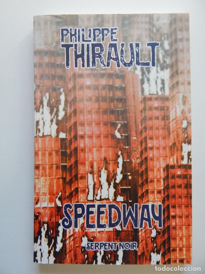 Libros de segunda mano: Speedway - Philippe Thirault, 2000 - Libro franc&eacute;s - Foto 1