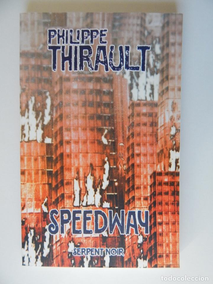 Libros de segunda mano: Speedway - Philippe Thirault, 2000 - Libro franc&eacute;s - Foto 1