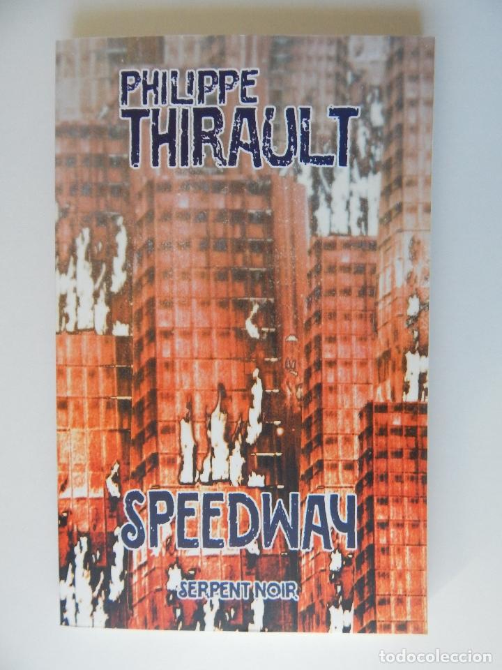Libros de segunda mano: Speedway - Philippe Thirault, 2000 - Libro franc&eacute;s - Foto 1