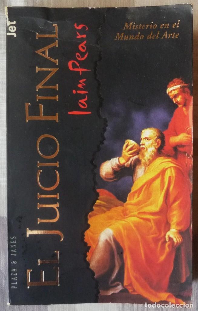 Libros de segunda mano: EL JUICIO FINAL. DE LAIN PEARS - Foto 1