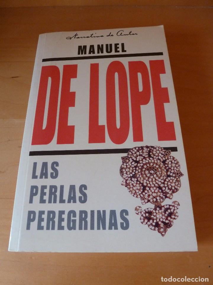 Libros de segunda mano: LAS PERLAS PEREGRINAS. MANUEL DE LOPE - Foto 1