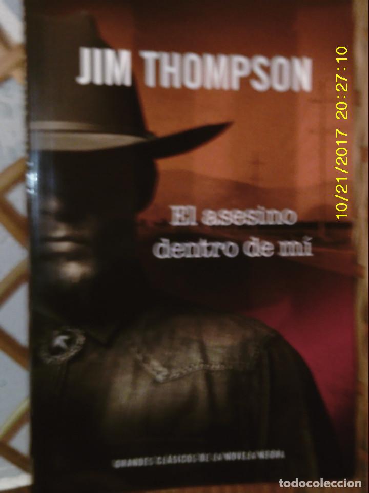 Libros de segunda mano: LIBRO N&ordm; 982 EL ASESINO DENTRO DE MI