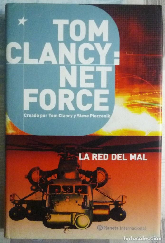 Libros de segunda mano: NET FORCE. LA RED DEL MAL. DE TOM CLANCY - Foto 1