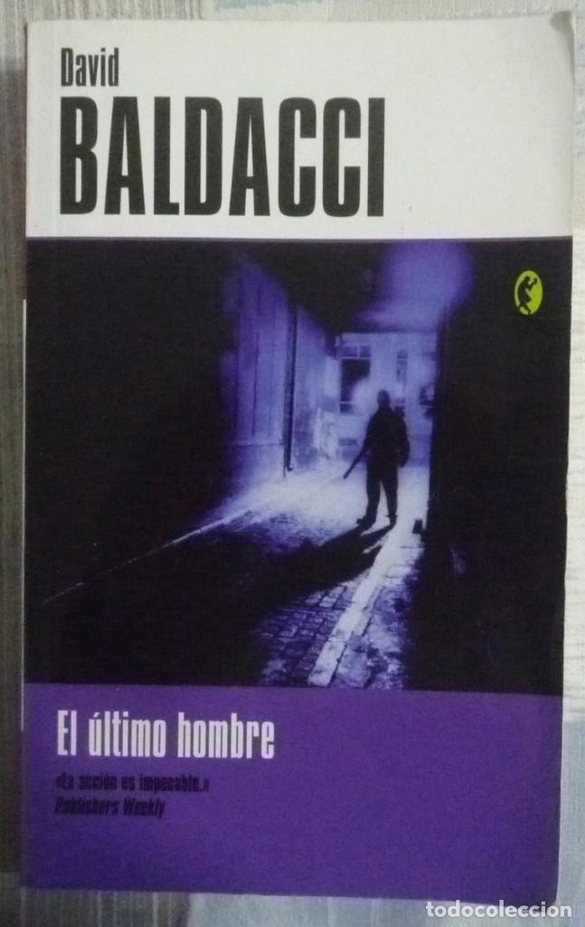 Libros de segunda mano: EL ULTIMO HOMBRE. DE DAVID BALDACCI - Foto 1