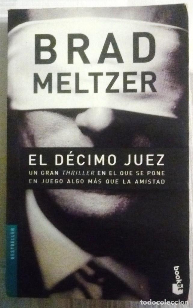 Libros de segunda mano: EL DECIMO JUEZ. DE BRAD MELTZER - Foto 1