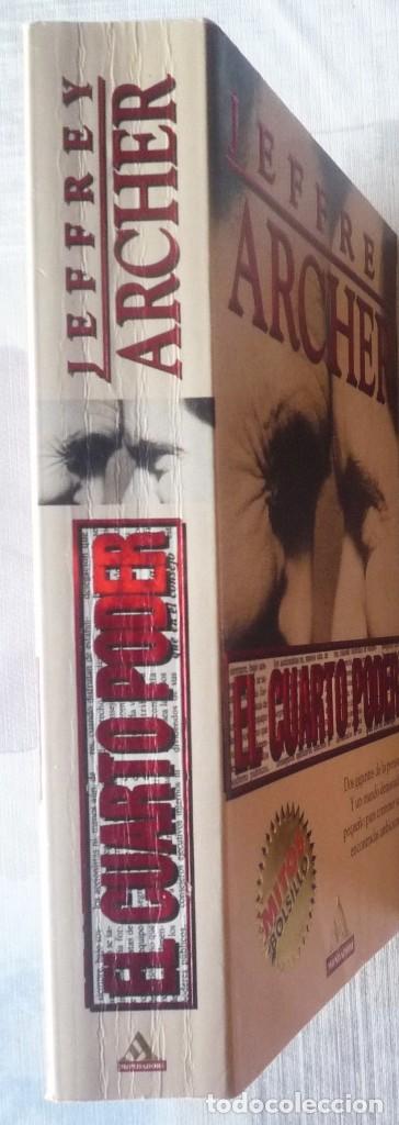 Libros de segunda mano: EL CUARTO PODER. DE JEFFREY ARCHER - Foto 3