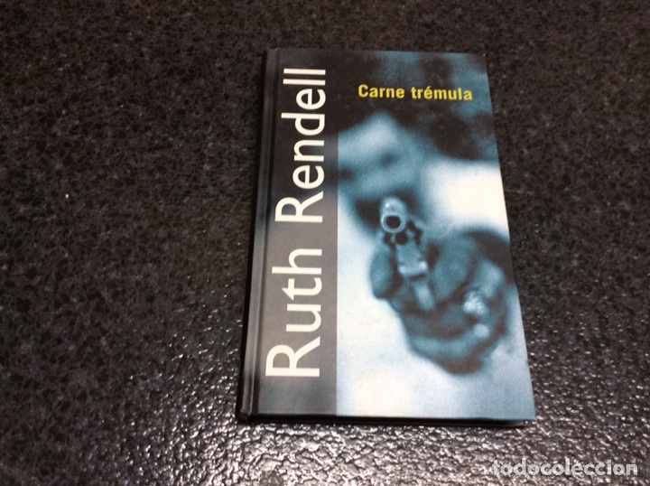 Libros de segunda mano: CARNE TR&Eacute;MULA / RUTH RENDELL - Foto 1