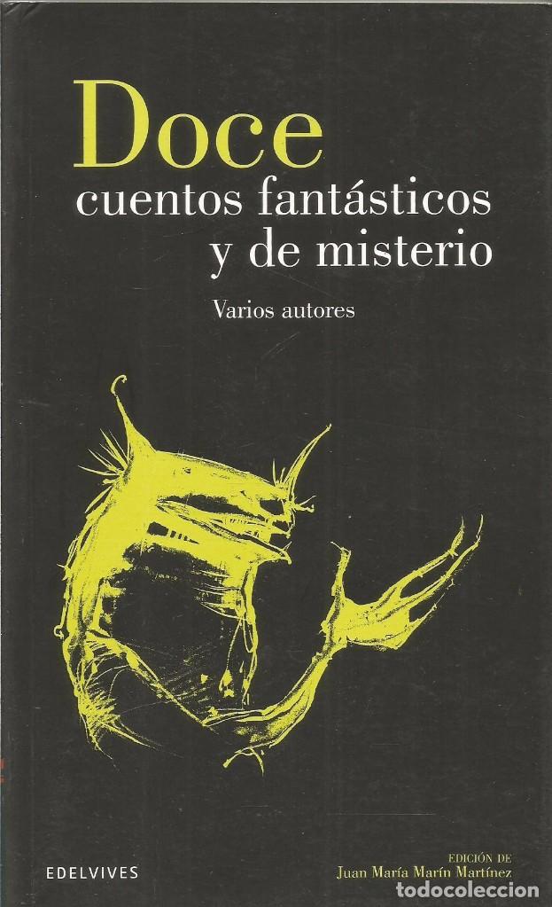 doce cuentos fantasticos de misterio. varios au - Compra venta en  todocoleccion